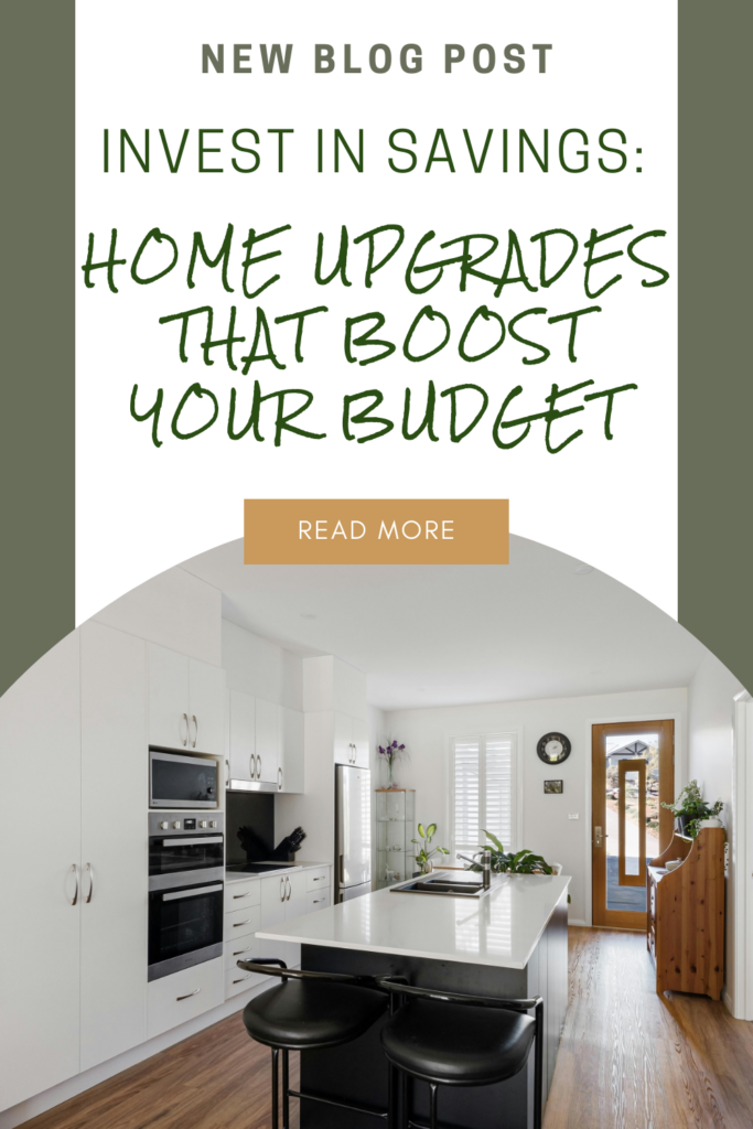 Invest In Savings: Home Upgrades That Boost Your Budget | Prof. Stacy, The Money Teacher